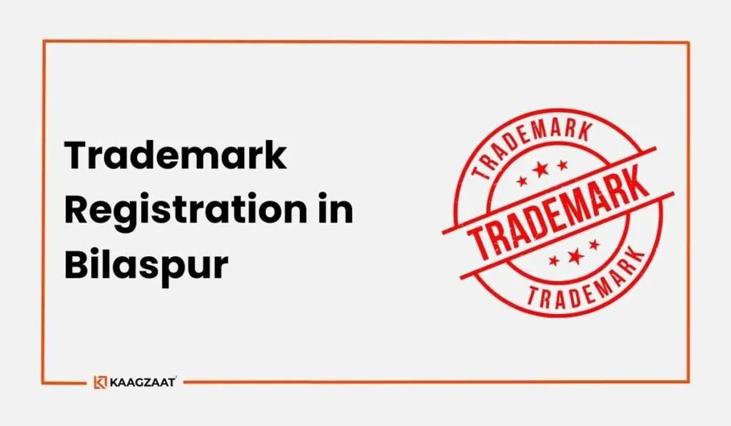 Trademark Registration in Bilaspur