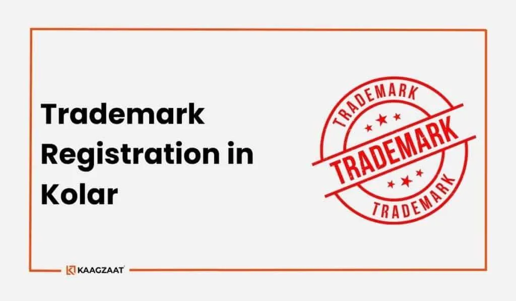 Trademark Registration in Kolar